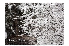 2024 - Let it Snow, Let it Snow, Let it Snow! 2024 - Let it Snow, Let it Snow, Let it Snow!