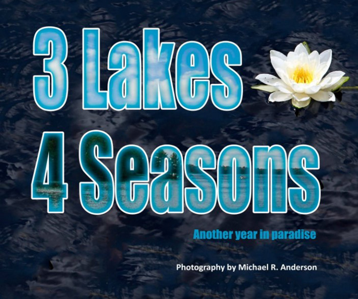 Three Lakes, Four Seasons